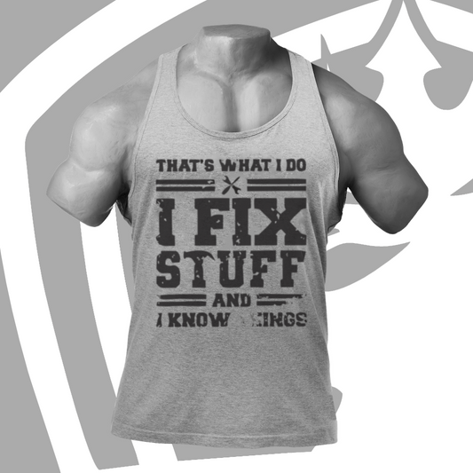 I FIX STUFF TANK (GREY)